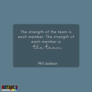 15 Teamwork Quotes to Motivate and Encourage You | SKUTCHI Designs Inc.